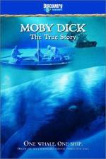 Watch Moby Dick: The True Story 123movieshub