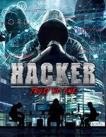 Watch Hacker: Trust No One 123movieshub