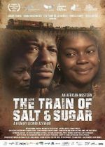 Watch The Train of Salt and Sugar 123movieshub