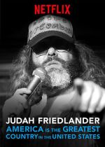 Watch Judah Friedlander: America is the Greatest Country in the United States (TV Special 2017) 123movieshub