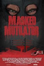 Watch Masked Mutilator 123movieshub