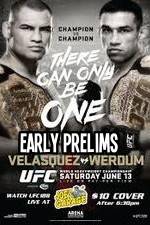 Watch UFC 188 Cain Velasquez vs Fabricio Werdum Early Prelims 123movieshub