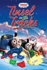 Watch Thomas & Friends: Tinsel on the Tracks 123movieshub