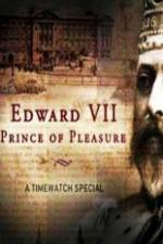 Watch Edward VII ? Prince of Pleasure 123movieshub