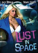 Watch Lust in Space 123movieshub