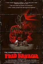 Watch The Confession of Fred Krueger 123movieshub