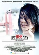Watch Let Her Cry 123movieshub