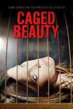 Watch Caged Beauty 123movieshub