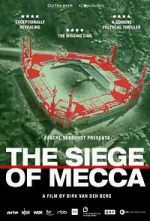 Watch The Siege of Mecca 123movieshub