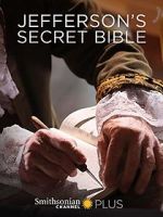 Watch Jefferson\'s Secret Bible 123movieshub