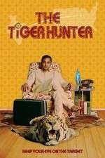 Watch The Tiger Hunter 123movieshub