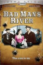 Watch Bad Man's River 123movieshub