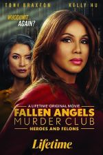 Watch Fallen Angels Murder Club: Heroes and Felons 123movieshub