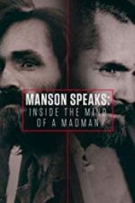 Watch Manson Speaks: Inside the Mind of a Madman 123movieshub