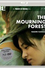 Watch The Mourning Forest 123movieshub