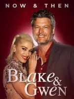 Watch Blake & Gwen: Now & Then 123movieshub