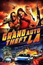Watch Grand Auto Theft: L.A. 123movieshub