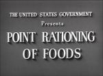 Watch Point Rationing of Foods (Short 1943) 123movieshub