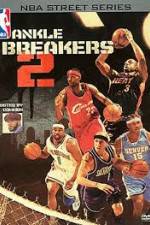 Watch NBA Street Series Ankle Breakers Vol 2 123movieshub