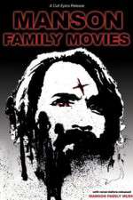 Watch Manson Family Movies 123movieshub