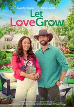 Watch Let Love Grow 123movieshub