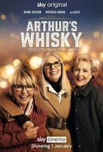 Watch Arthur\'s Whisky 123movieshub