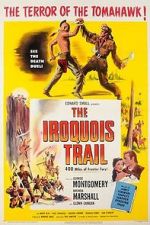 Watch The Iroquois Trail 123movieshub