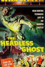 Watch The Headless Ghost 123movieshub