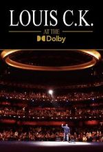 Watch Louis C.K. at the Dolby (TV Special 2023) 123movieshub