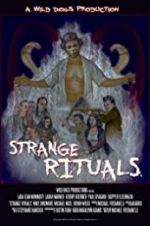 Watch Strange Rituals 123movieshub