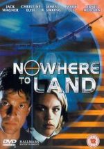 Watch Nowhere to Land 123movieshub
