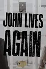 Watch John Lives Again 123movieshub
