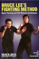 Watch Bruce Lee's Fighting Method: Basic Training & Self Defense Techniques 123movieshub