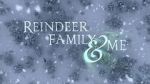 Watch Reindeer Family & Me 123movieshub