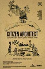 Watch Citizen Architect: Samuel Mockbee and the Spirit of the Rural Studio 123movieshub