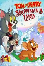 Watch Tom and Jerry: Snowman's Land 123movieshub