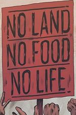 Watch No Land No Food No Life 123movieshub