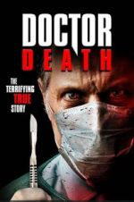 Watch Doctor Death 123movieshub