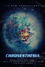 Watch Chronesthesia 123movieshub
