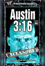 Watch Austin 3:16 Uncensored 123movieshub