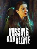 Watch Missing and Alone 123movieshub