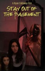Watch Stay Out of the Basement 123movieshub