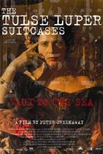 Watch The Tulse Luper Suitcases Part 2 Vaux to the Sea 123movieshub
