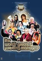Watch The World\'s Greatest Wrestling Managers 123movieshub