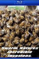 Watch Swarm: Nature's Incredible Invasions 123movieshub