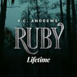 Watch V.C. Andrews\' Ruby 123movieshub