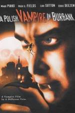Watch Polish Vampire in Burbank 123movieshub