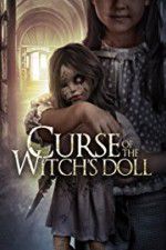 Watch Curse of the Witch\'s Doll 123movieshub