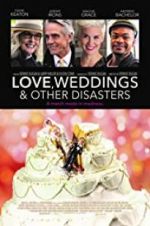 Watch Love, Weddings & Other Disasters 123movieshub