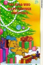 Watch The Bear Who Slept Through Christmas 123movieshub